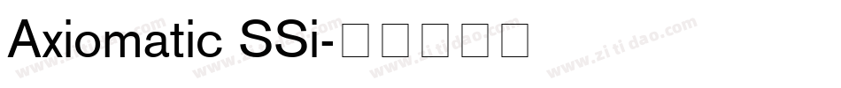 Axiomatic SSi字体转换
